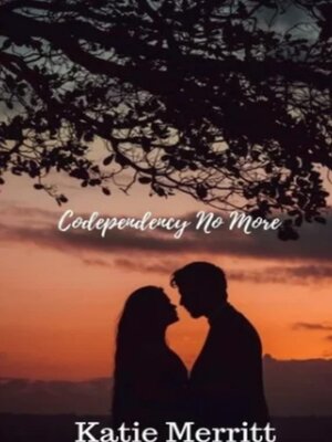 cover image of Codependency No More